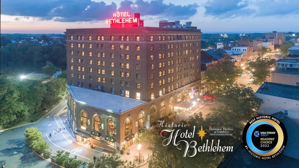 Historic Hotel Bethlehem Haunted Hotels in Bethlehem Pennsylvania